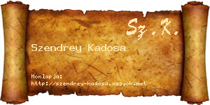 Szendrey Kadosa névjegykártya